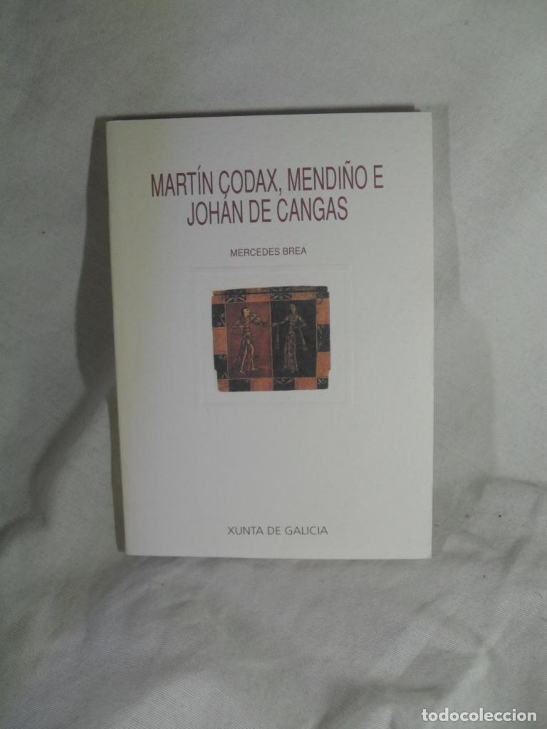 Libros: MARTIN CODAX MNEDI&Ntilde;O E JOHAN DE CANGAS - MERCEDES BREA - Foto 1