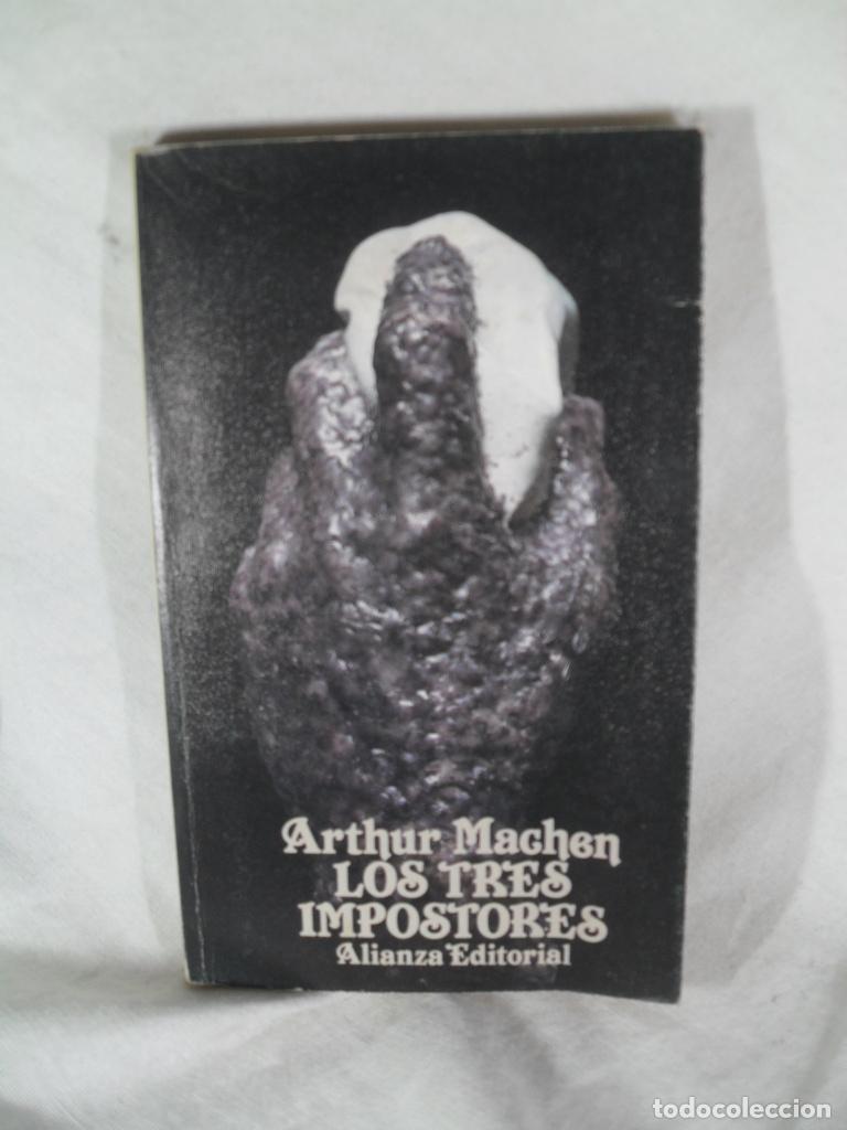 Libros: LOS TRES IMPOSTORES - ARTHUR MACHEN - Foto 1