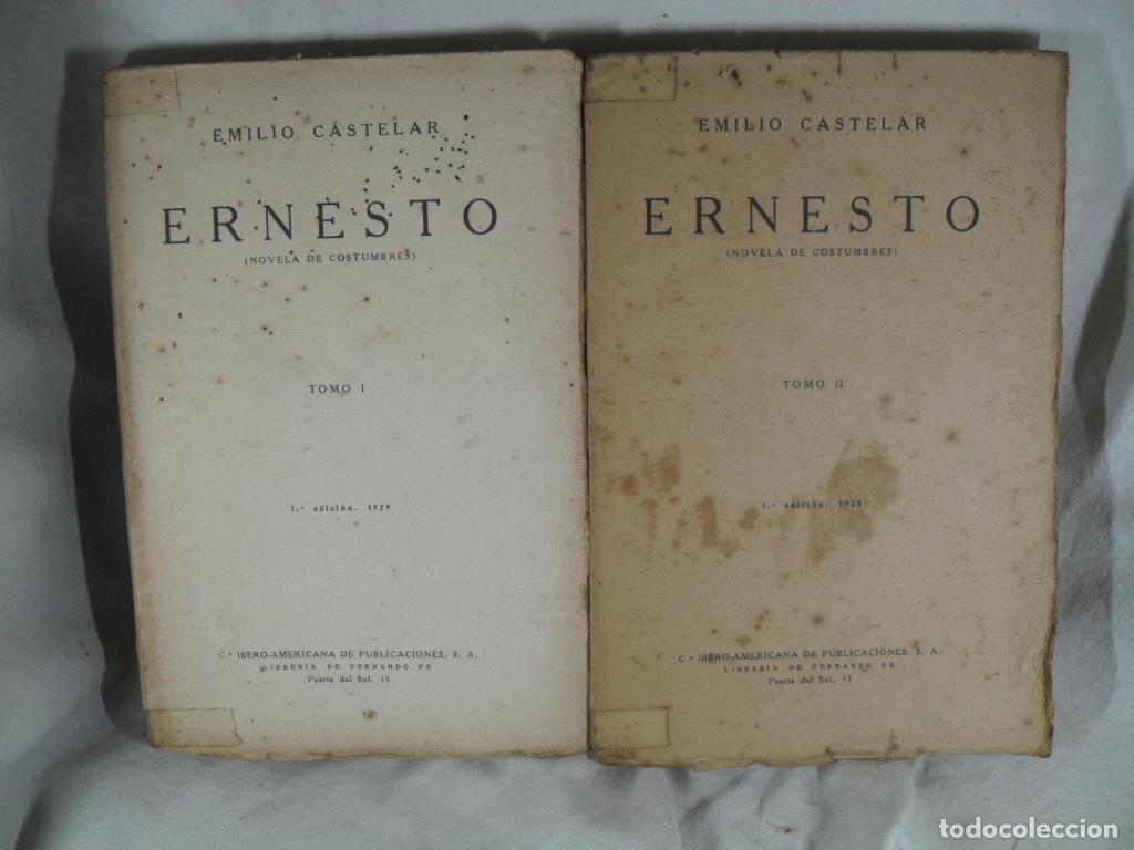 Libros: ERNESTO DOS TOMOS - EMILIO CASTELAR - Foto 1