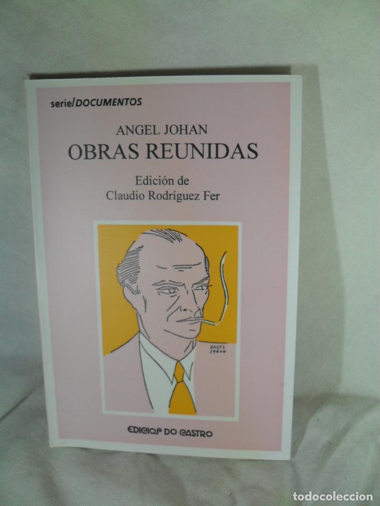 Libros: OBRAS REUNIDAS - ANGEL JOHAN - Foto 1