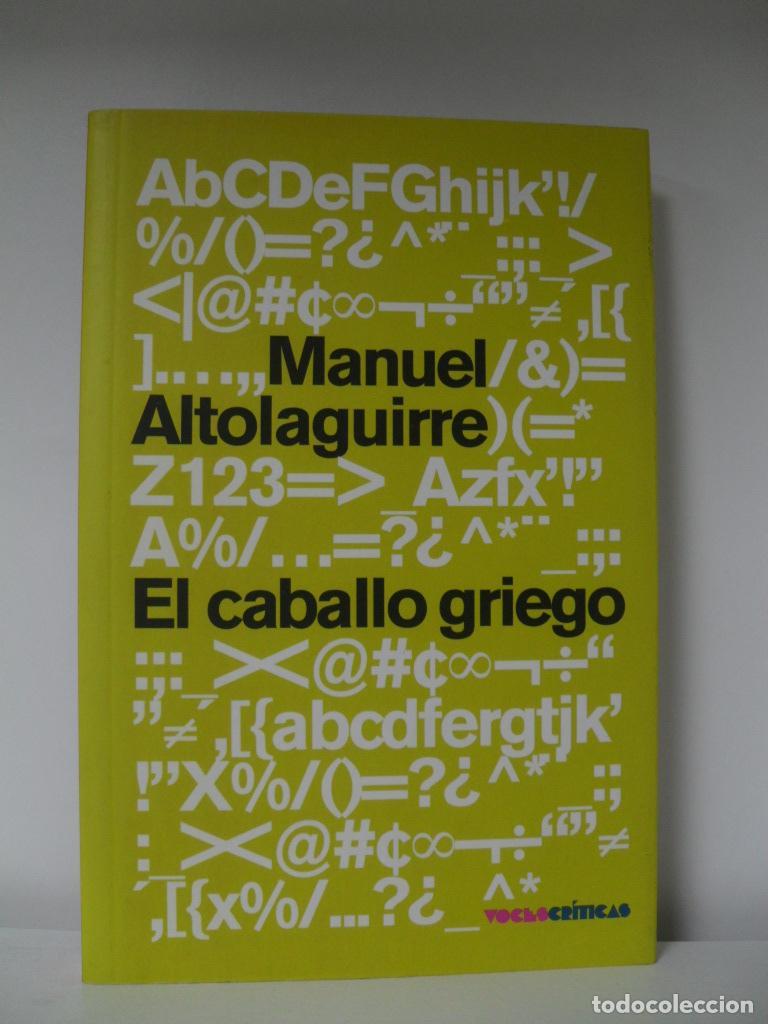 Libros: EL CABALLO GRIEGO - MANUEL ALTOLAGUIRRE - Foto 1