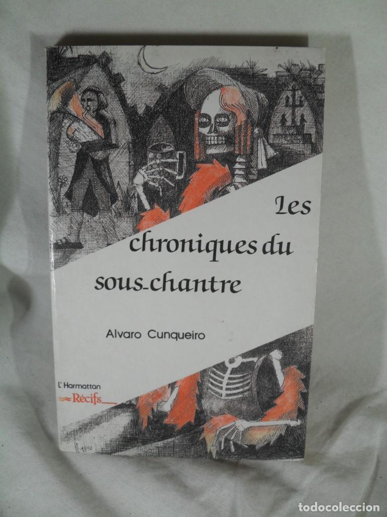 Libros: LES CHRONIQUES DU SOUS-CHANTRE - ALVARO CUNQUEIRO - Foto 1