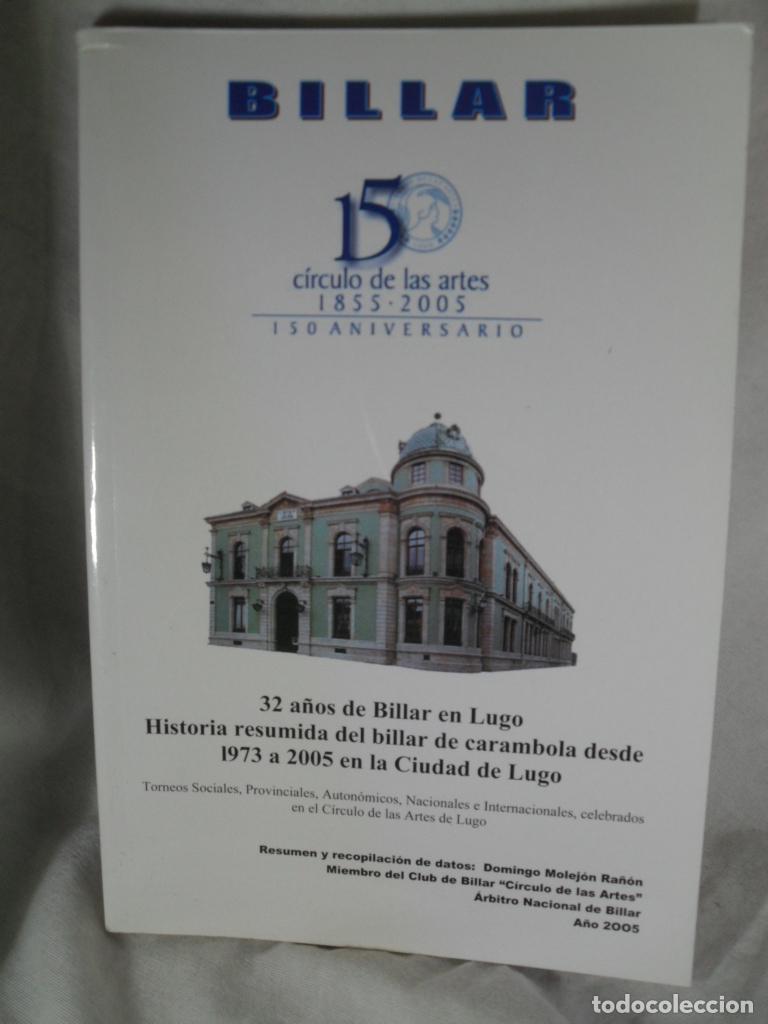 Libros: 32 A&Ntilde;OS DE BILLAR EN LUGO 1973-2005 - VARIOS - Foto 1