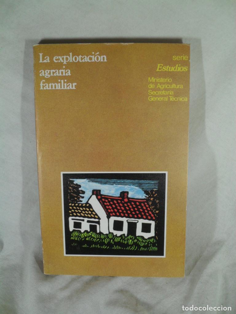 Libros: LA EXPLOTACION AGRARIA FAMILIAR - VARIOS - Foto 1