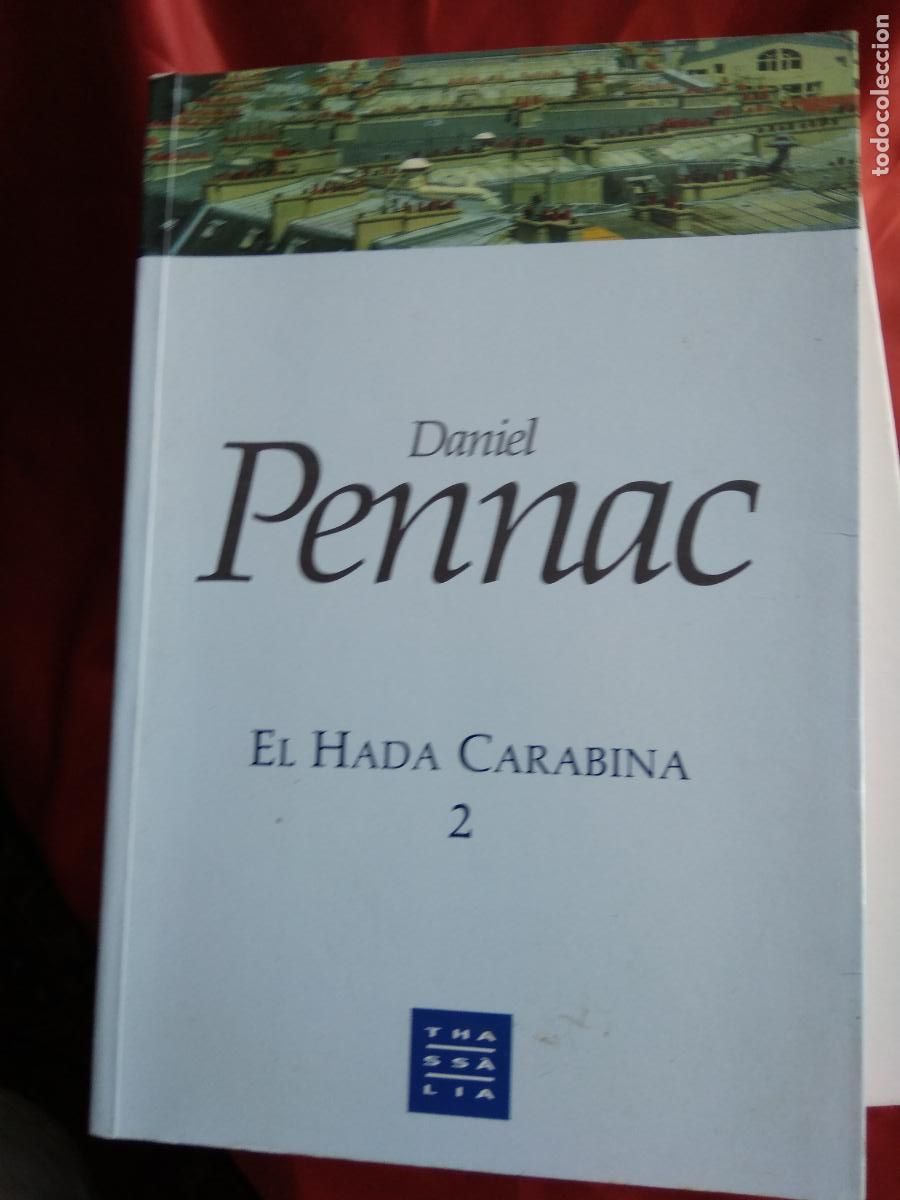 Libros: El hada Carabina 2 Daniel Pennac L.12229-762 - Foto 1