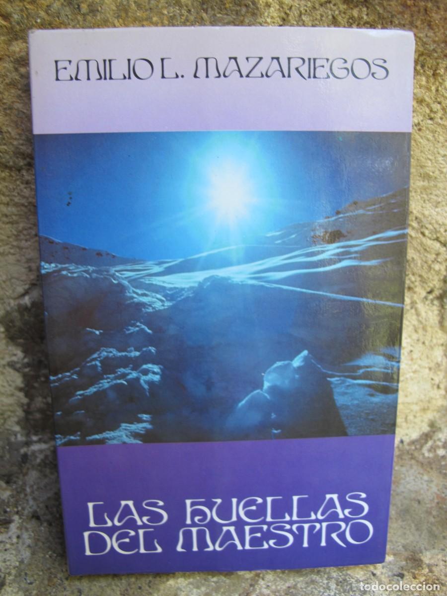 Libros: LAS HUELLAS DEL MAESTRO. EMILIO L. MAZARIEGOS - Foto 1