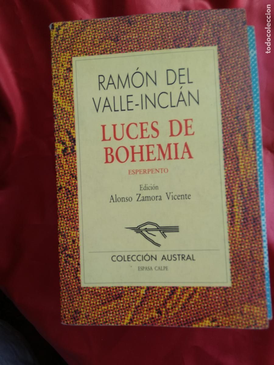 Libros: Luces de Bohemia Ram&oacute;n del Valle-Incl&aacute;n L.17025-460