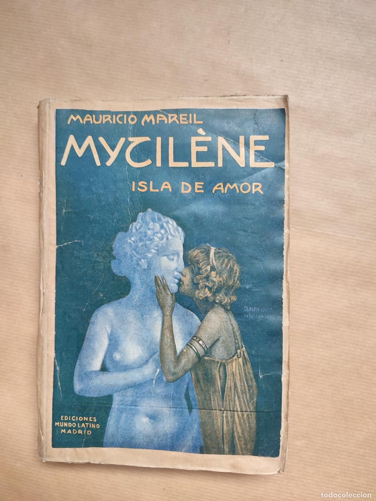 Libros: &rdquo;MYTILENE, Isla de amor.&rdquo; - MAURICIO MAREIL. Versi&oacute;n de Rafael Cansinos-Assens - Foto 1