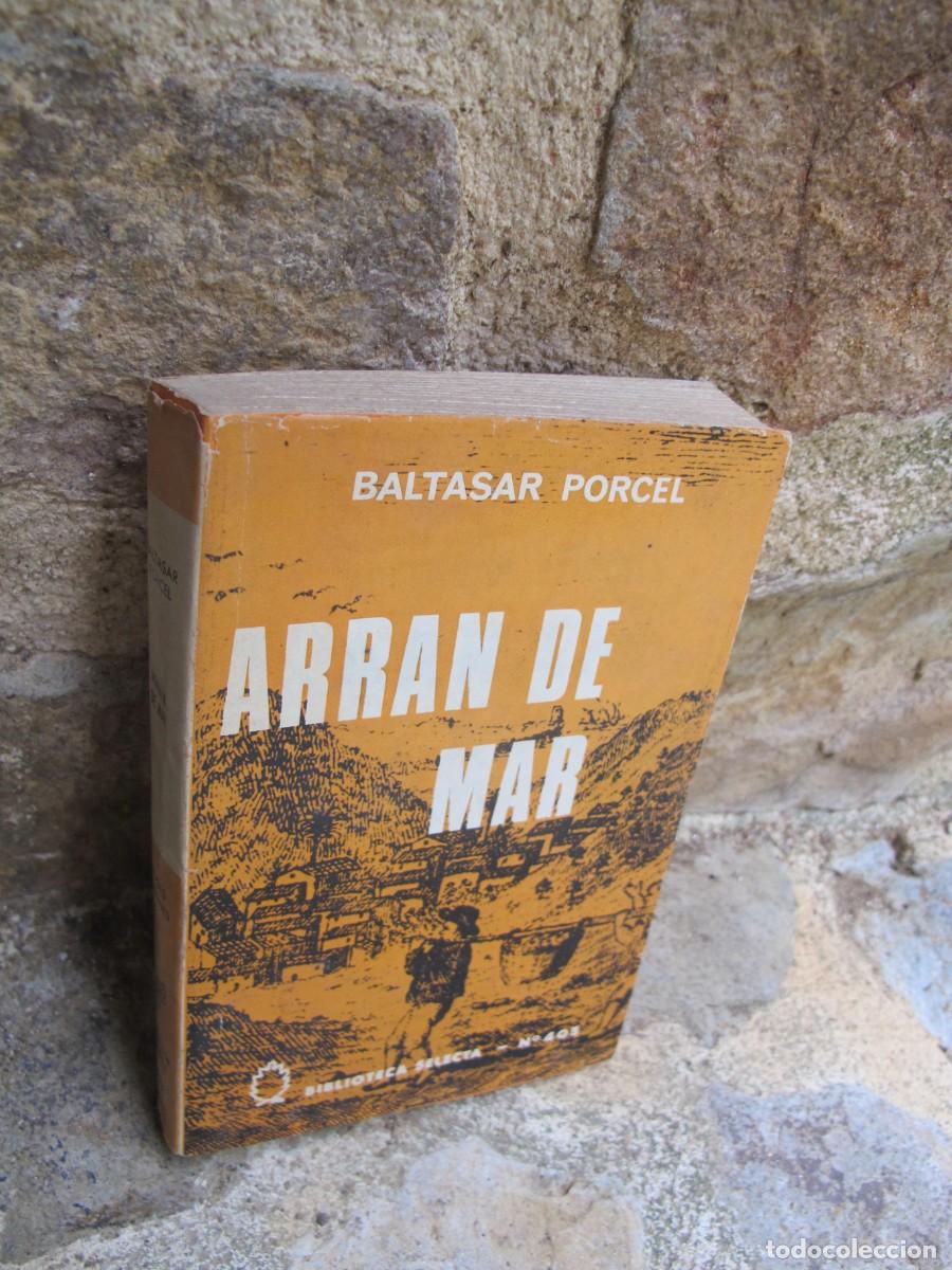 Libros: ARRAN DE MAR. BALTASAR PORCEL. BIBLIOTECA SELECTA - Foto 1