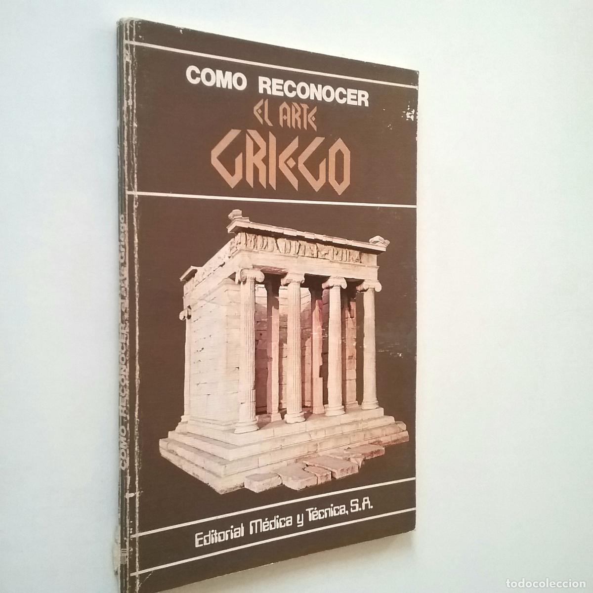 Libros: Flavio Conti - C&oacute;mo reconocer el Arte Griego - Foto 1