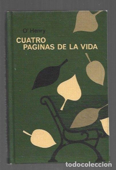 Libros: CUATRO PAGINAS DE LA VIDA - OHENRY - Foto 1