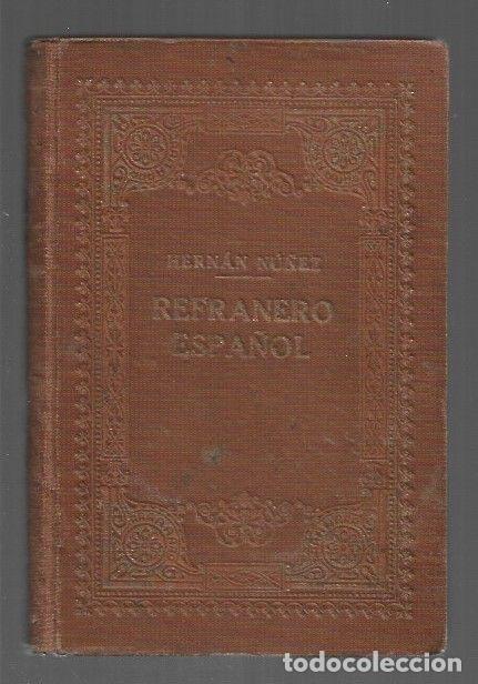 Libros: REFRANERO ESPA&Ntilde;OL - NU&Ntilde;EZ, HERNAN - Foto 1
