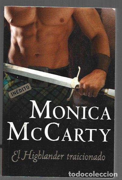 Libros: HIGHLANDER TRAICIONADO - EL - MCCARTY, MONICA - Foto 1