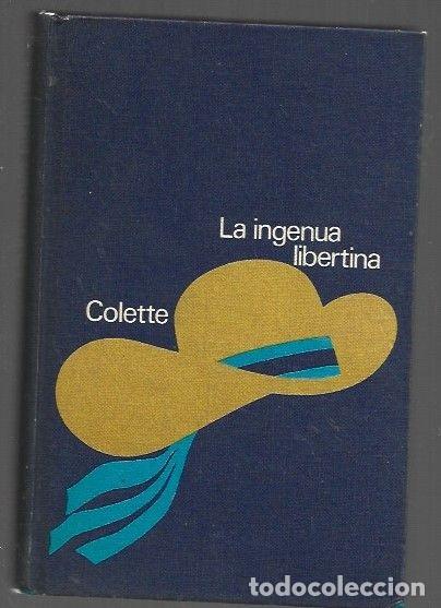 Libros: INGENUA LIBERTINA - LA - COLETTE - Foto 1