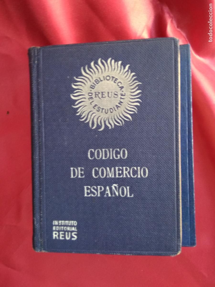 Libros: C&oacute;digo de comercio espa&ntilde;ol Instituto Editorial Reus N.3908 - Foto 1
