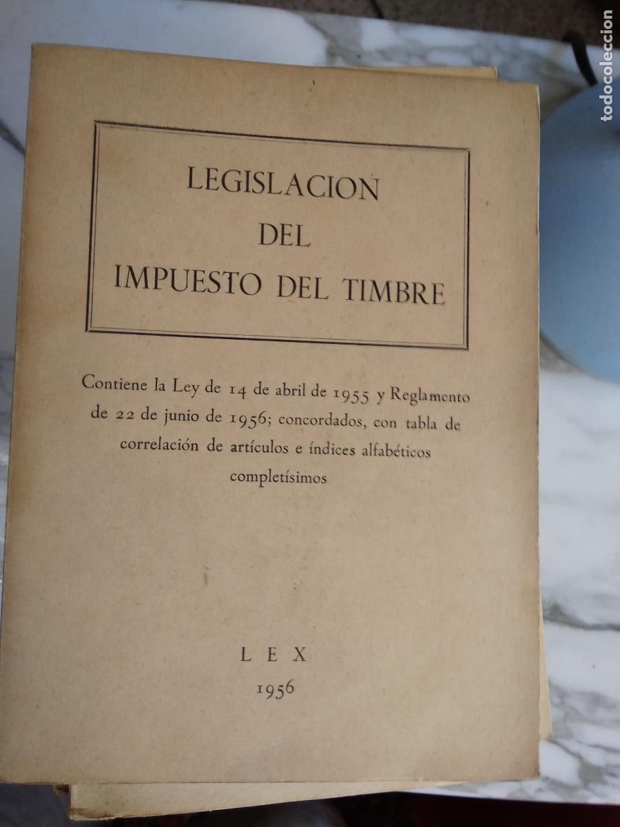 Libros: Legislaci&oacute;n del impuesto del timbre N.3921 - Foto 1