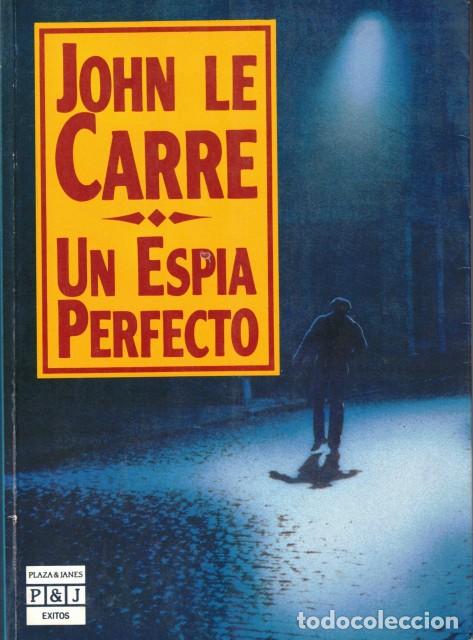 Libros: UN ESPIA PERFECTO - LE CARRE, JOHN - Foto 1