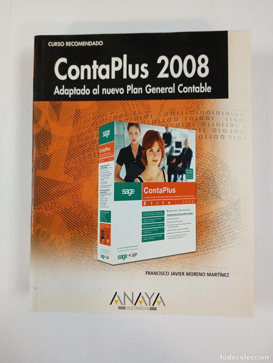 Libros: ContaPlus 2008. Adaptado al nuevo Plan General Contable. - Francisco Javier Moreno Mart&iacute;nez. TDK352 - Foto 1