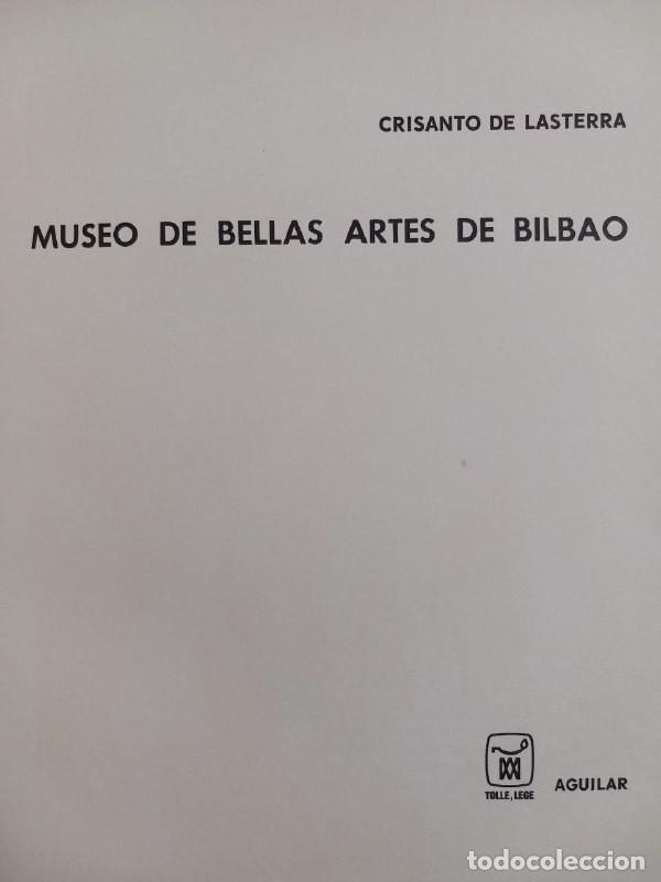 Libros: Museo de Bellas Artes de Bilbao. - LASTERRA, Crisanto de: - Foto 5