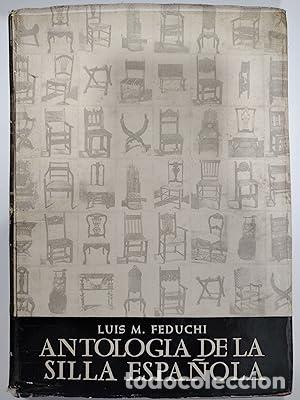Libros: Antolog&iacute;a de la silla espa&ntilde;ola - Foto 1