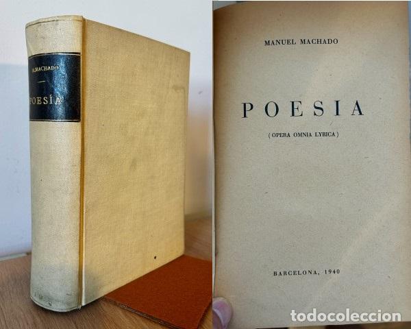 Libros: Poes&iacute;a (Opera Omnia Lyrica) - Machado, Manuel - Foto 1