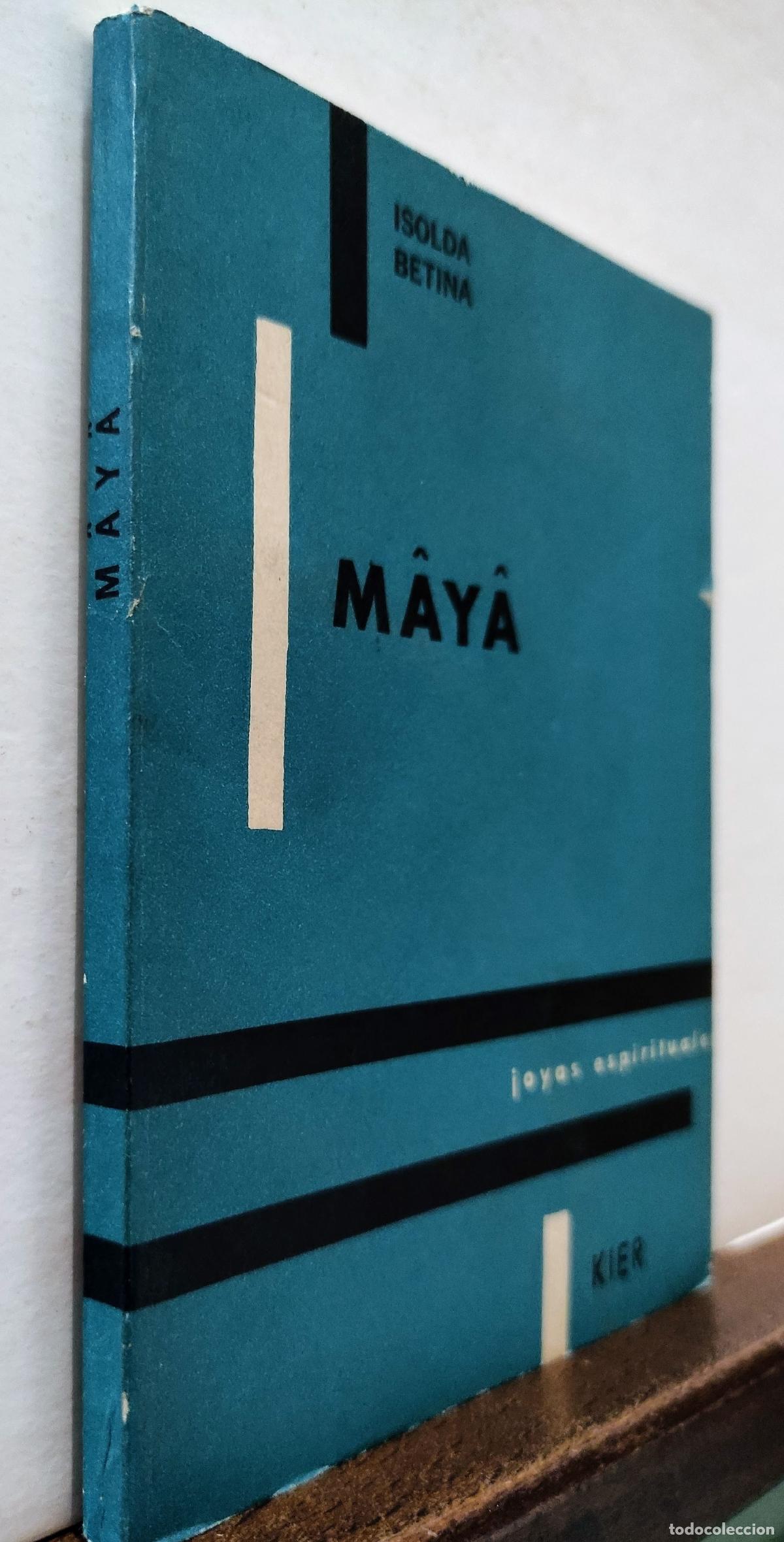 Libros: MAYA - ISOLDA BETINA - Foto 3