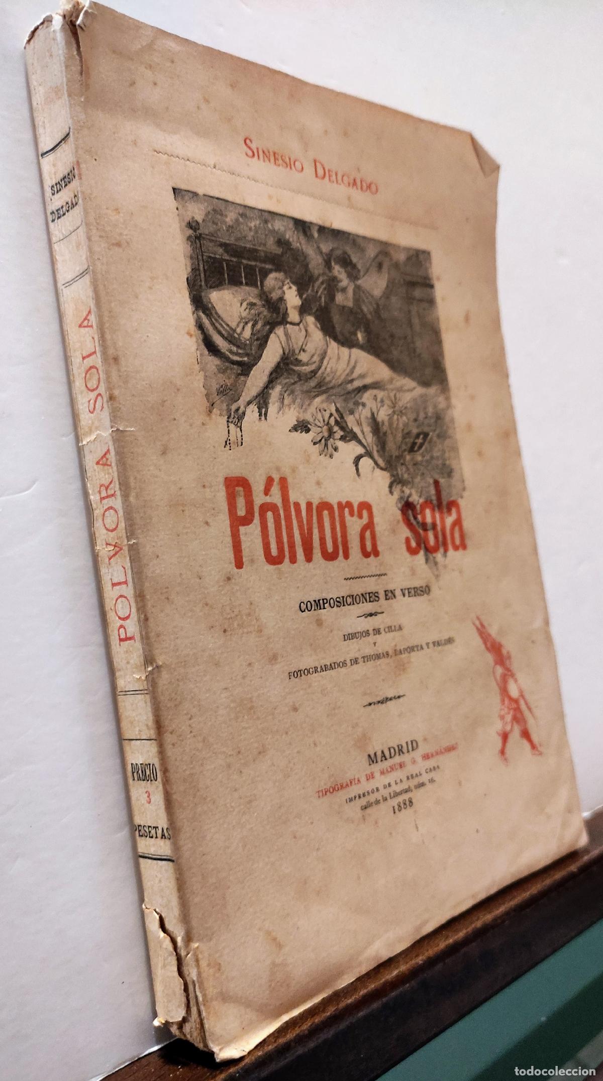 Libros: POLVORA SOLA - SINESIO DELGADO - Foto 5
