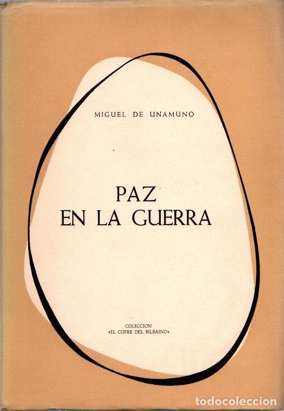 Libros: Paz en la Guerra - Unamuno, Miguel de - Foto 1