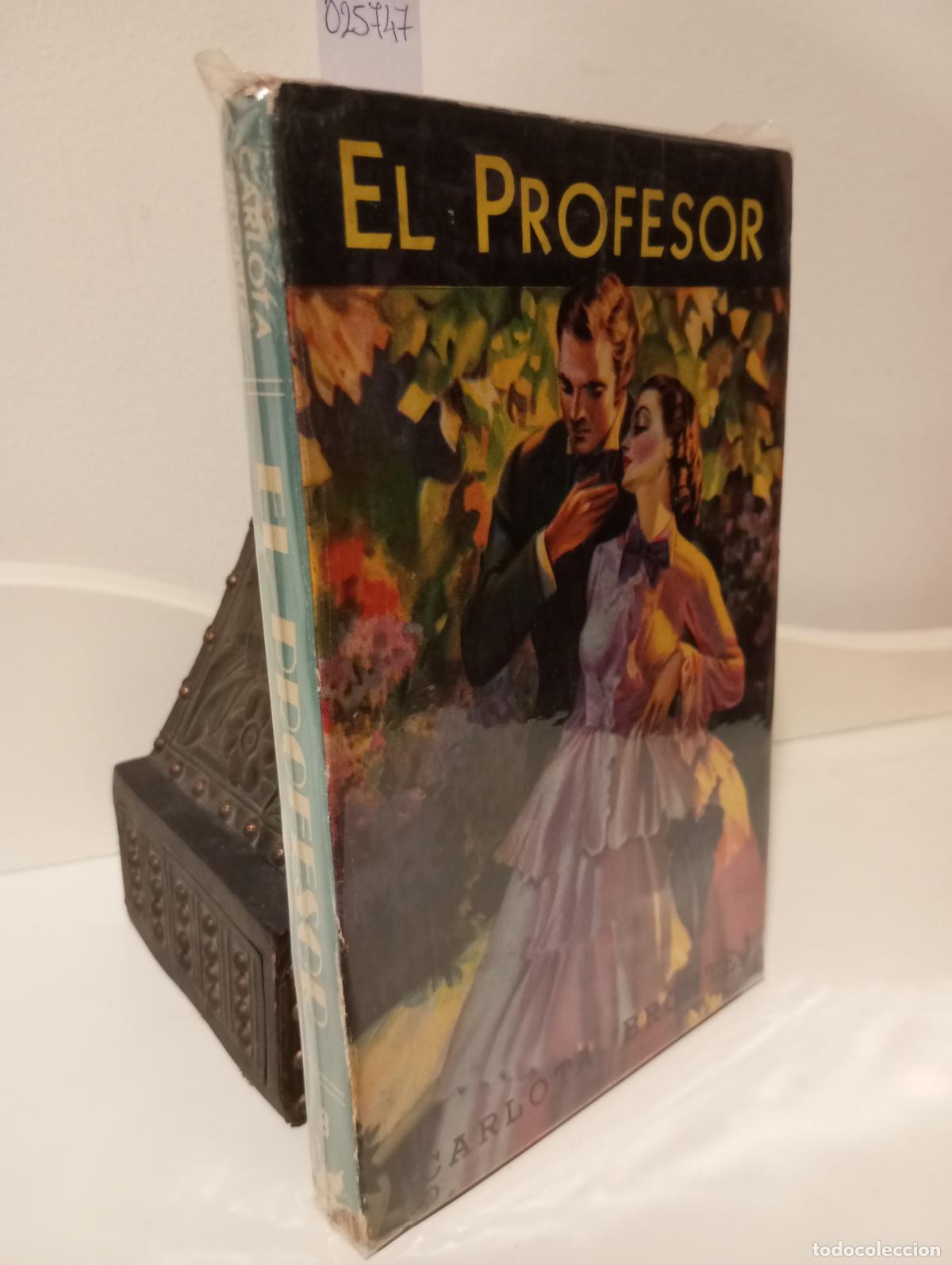 Libros: EL PROFESOR - Bronte, Carlota - Foto 1