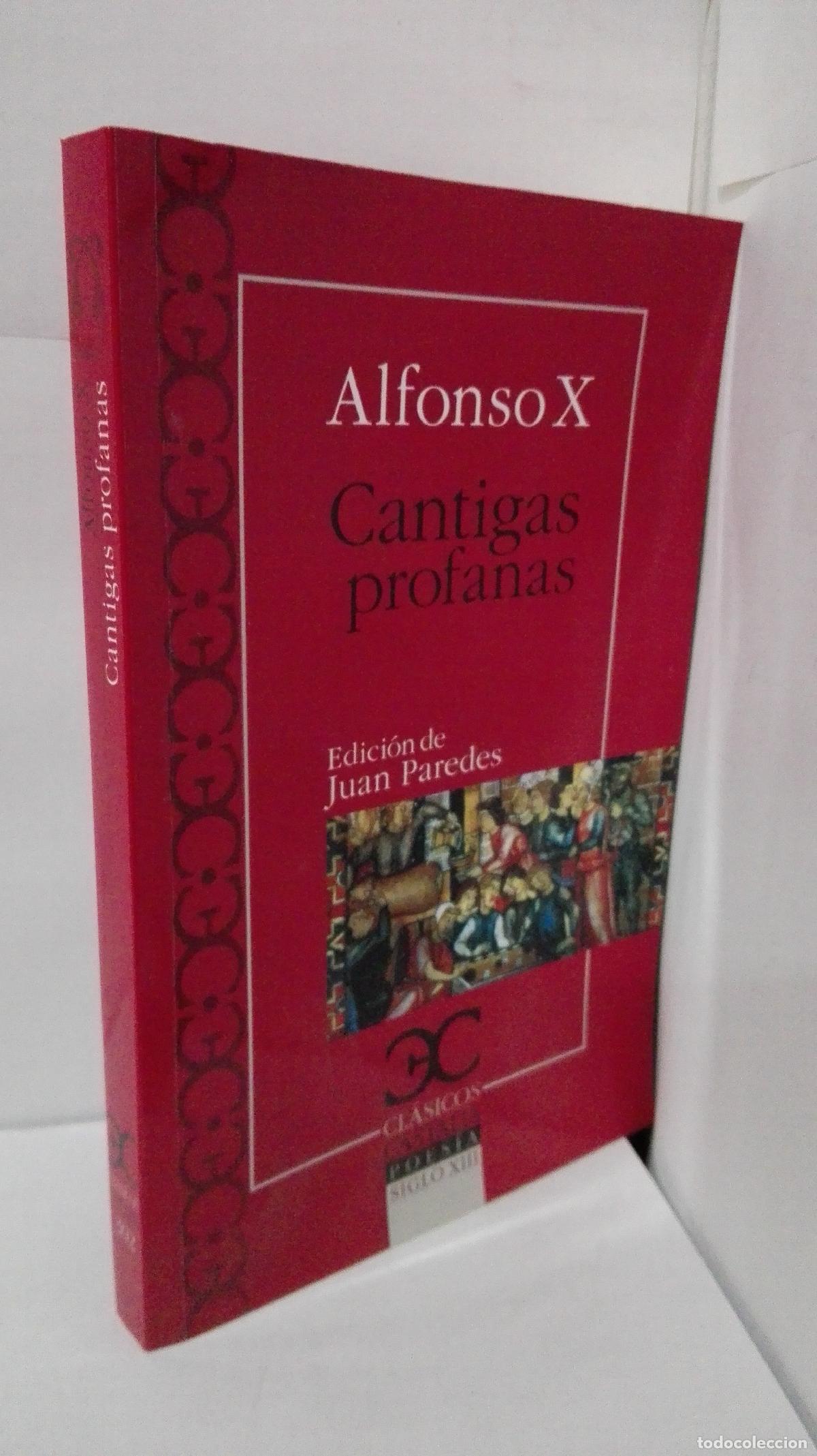 Libros: CANTIGAS PROFANAS (EDC. DE JUAN PAREDEAS) - Alfonso X - Foto 1