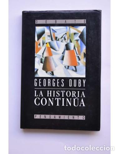 Libros: La historia contin&uacute;a - DUBY, Georges - Foto 1
