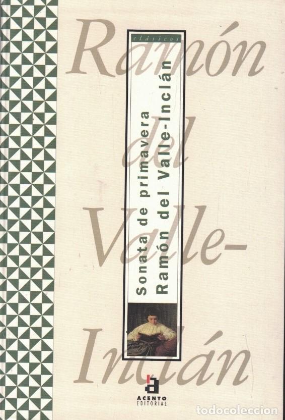 Libros: SONATA DE PRIMAVERA. - Valle &ndash; Incl&aacute;n. Ram&oacute;n del, - Foto 1