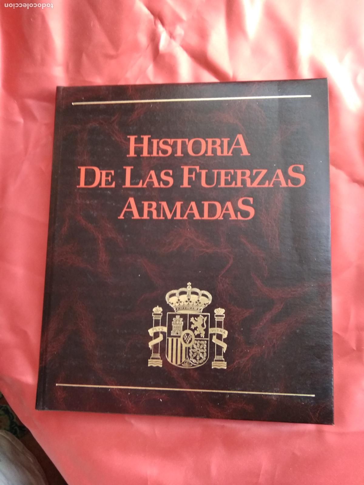 Libros: Historia de las fuerzas armadas Tomo V Q.868
