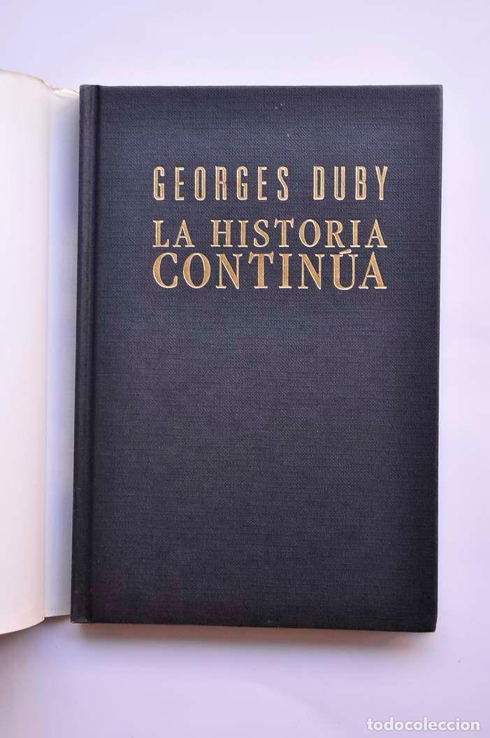 Libros: La historia contin&uacute;a - DUBY, Georges - Foto 2