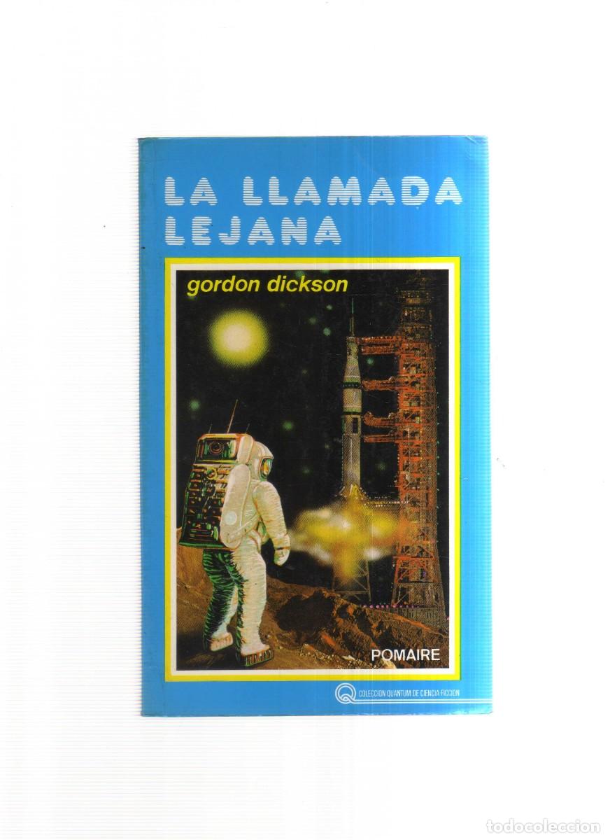 Libros: LA LLAMDA LEJANA GORDON DICKSON - Foto 1