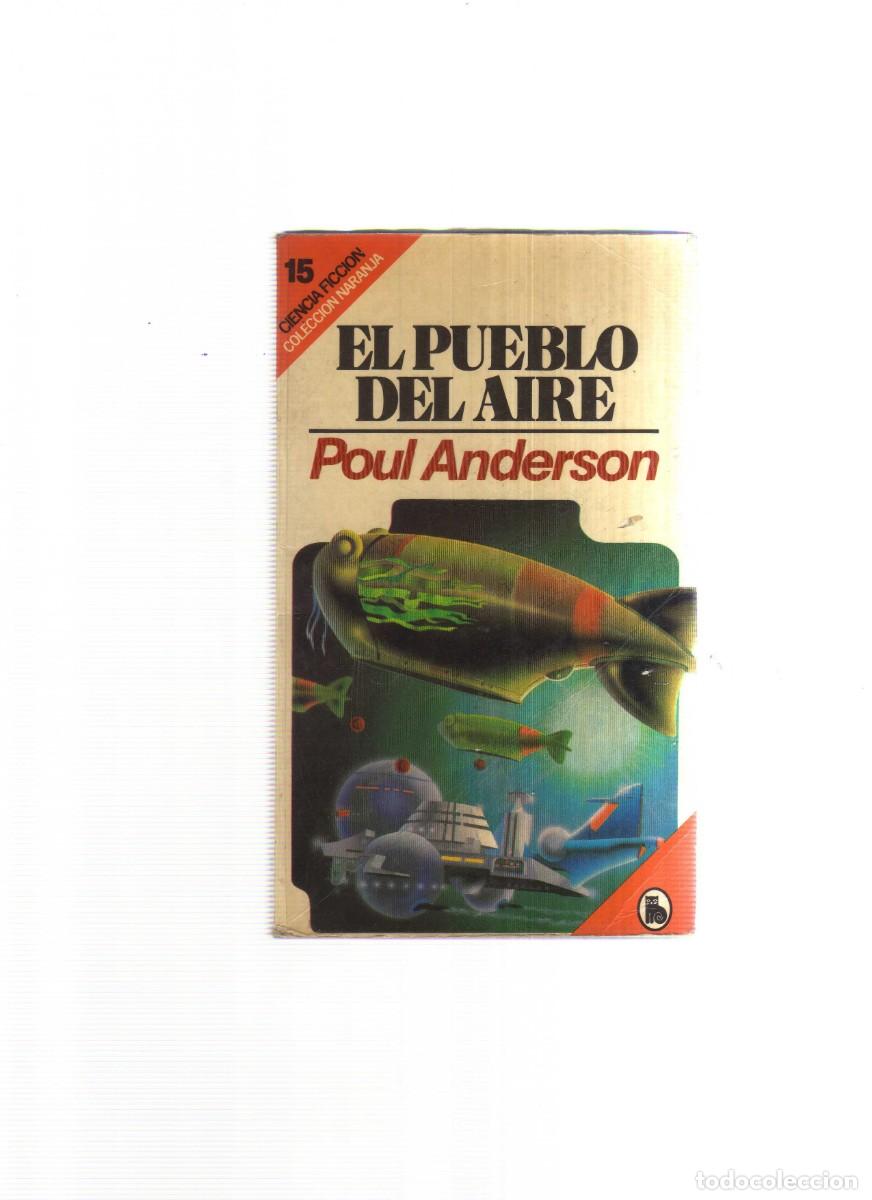 Libros: EL PUEBLO DEL AIRE POUL ANDERSON - Foto 1