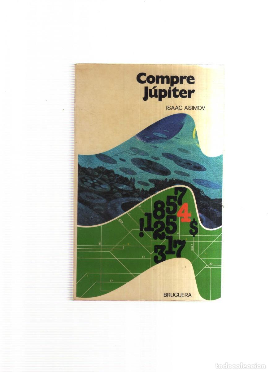 Libros: COMPRE JUPITER ISAAC ASIMOV BRUGUERA - Foto 1