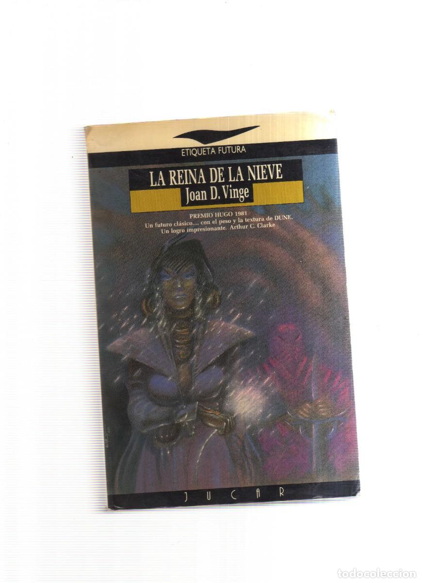 Libros: LA REINA DE LAS NIEVES JOAN D. VINGE - Foto 1