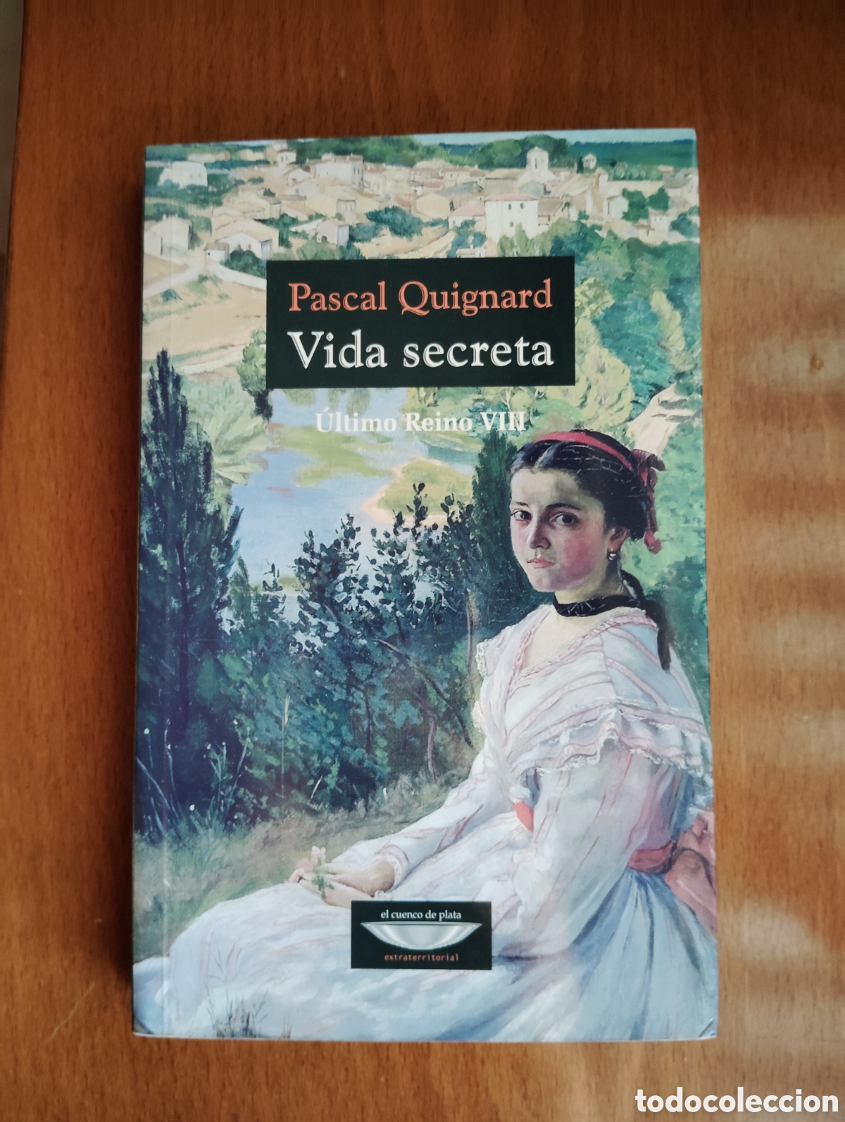 Libros: Vida Secreta. Pascal Quignard. - Foto 1