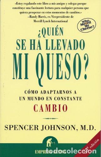 Libros: &iquest;Qui&eacute;n se ha llevado mi queso? - Spencer Johnson, - Foto 1