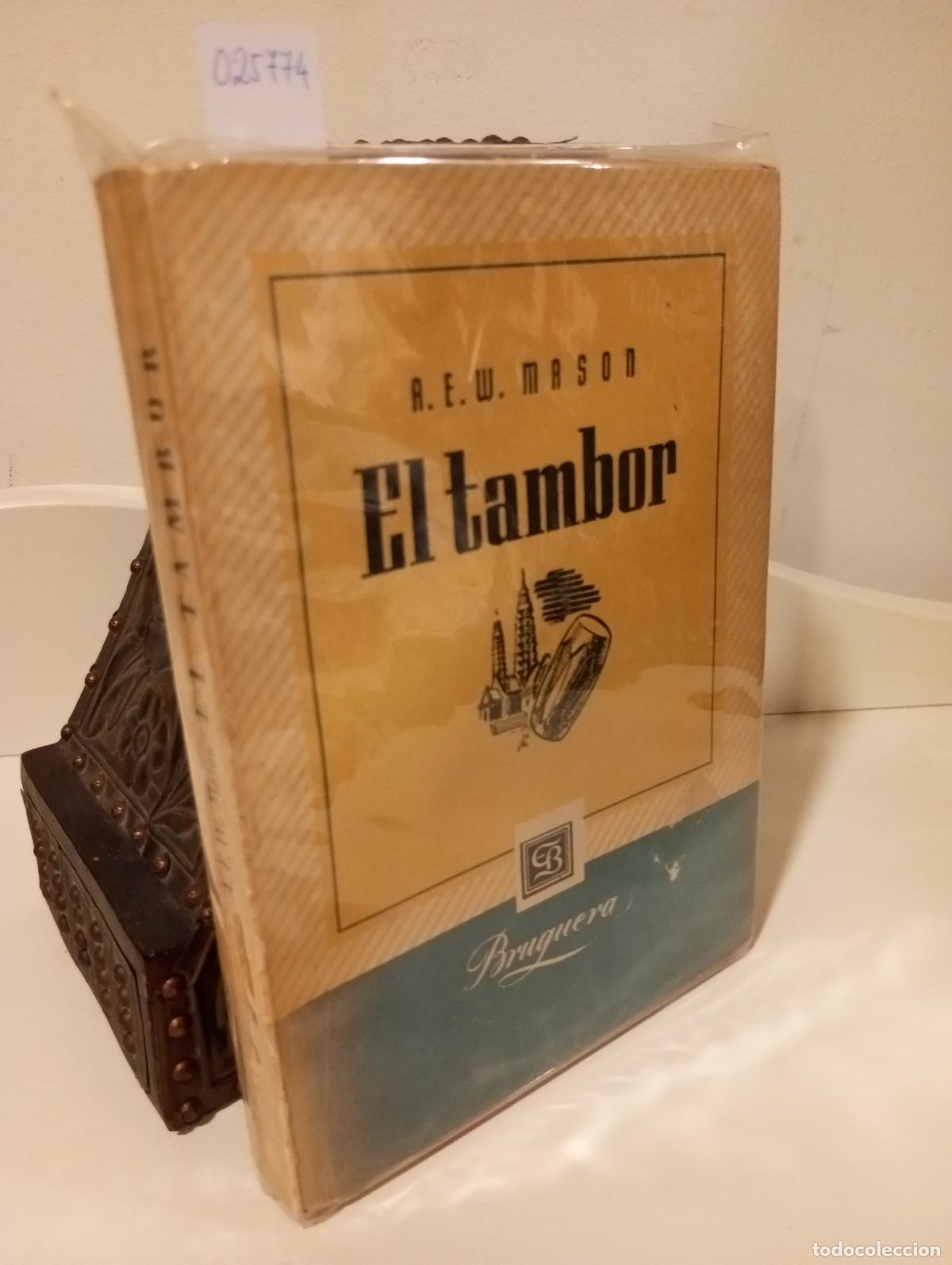 Libros: EL TAMBOR - Mason, A. E. W. - Foto 1
