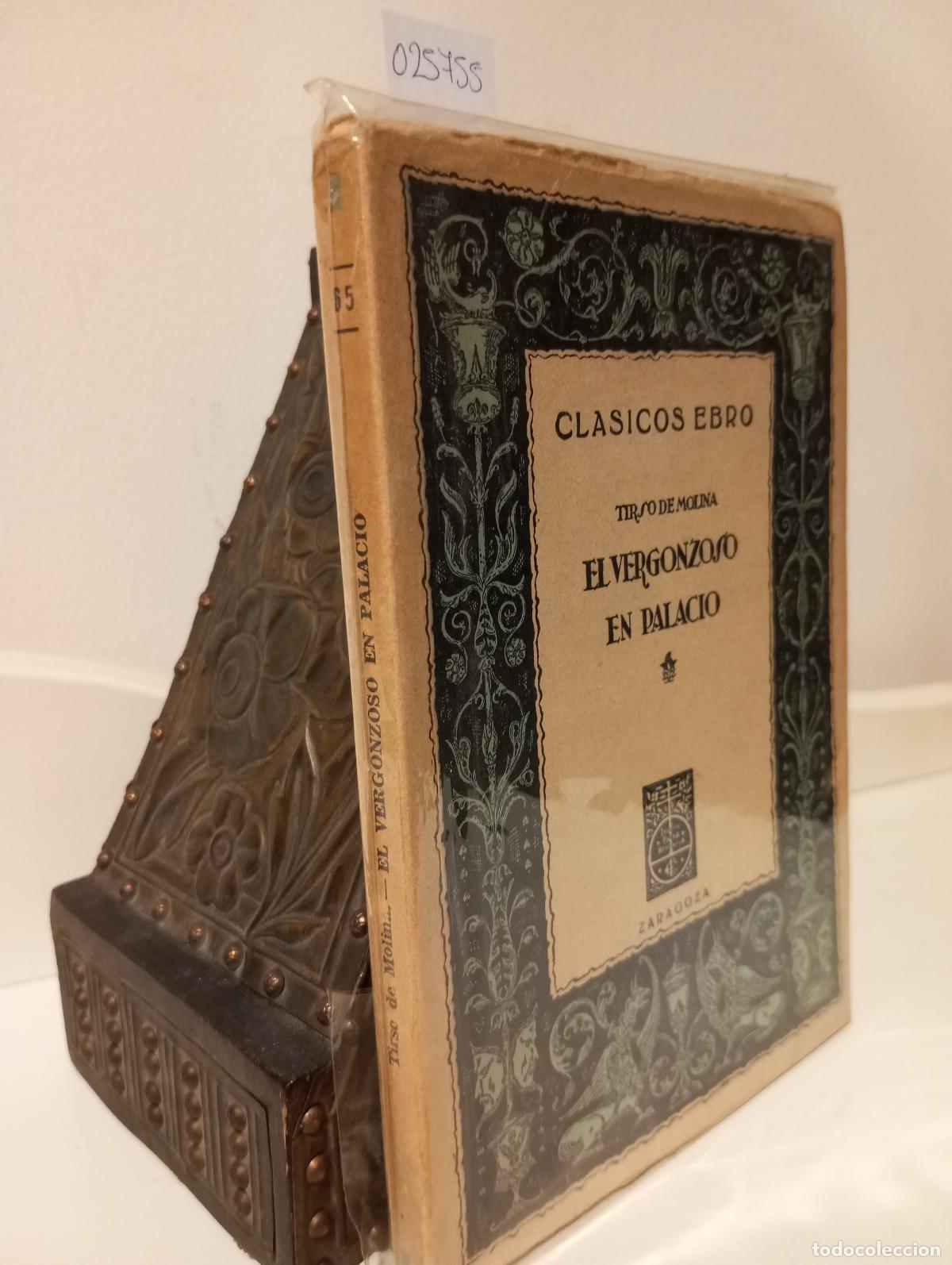 Libros: EL VERGONZOSO EN PALACIO - Molina, Tirso de - Foto 1