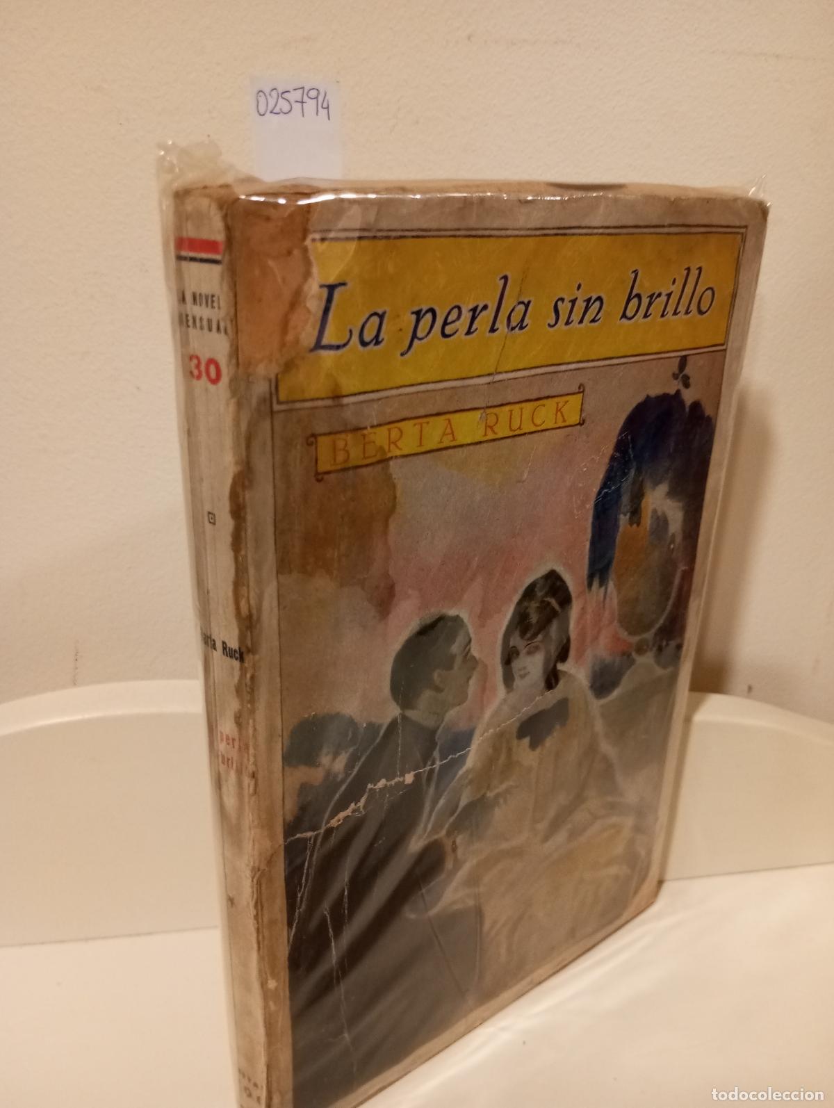 Libros: LA PERLA SIN BRILLO - Ruck, Berta - Foto 1