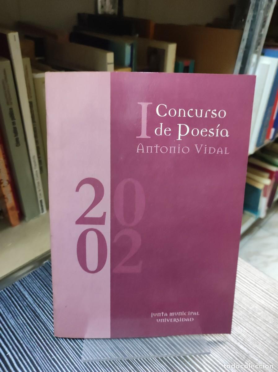 Libros: I CONCURSO DE POESIA ANTONIO VIDAL 2002 - Foto 1