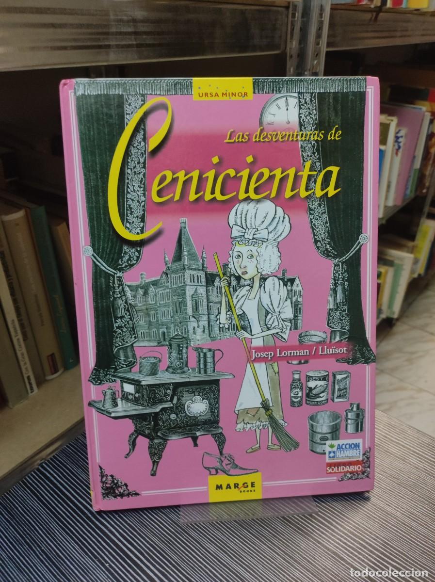 Libros: LAS DESVENTURAS DE CENICIENTA - LORMAN, JOSEP - Foto 1