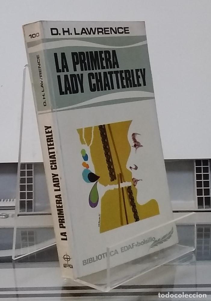 Libros: La primera lady Chatterley - D. H. Lawrence - Foto 1