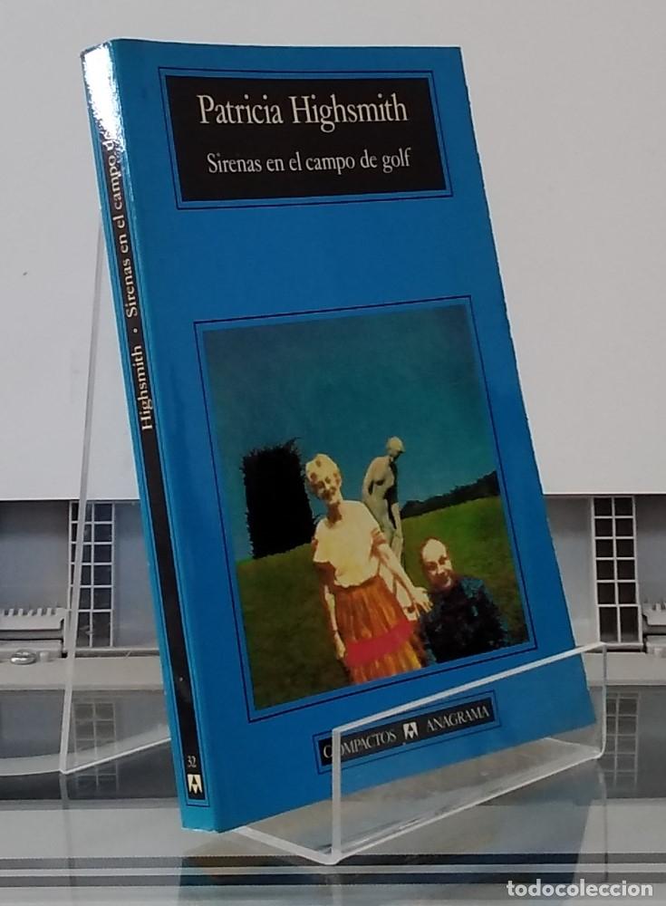 Libros: Sirenas en el campo de golf - Patricia Highsmith - Foto 1