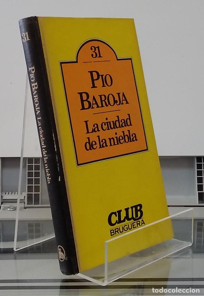 Libros: La ciudad de la niebla - P&iacute;o Baroja - Foto 1