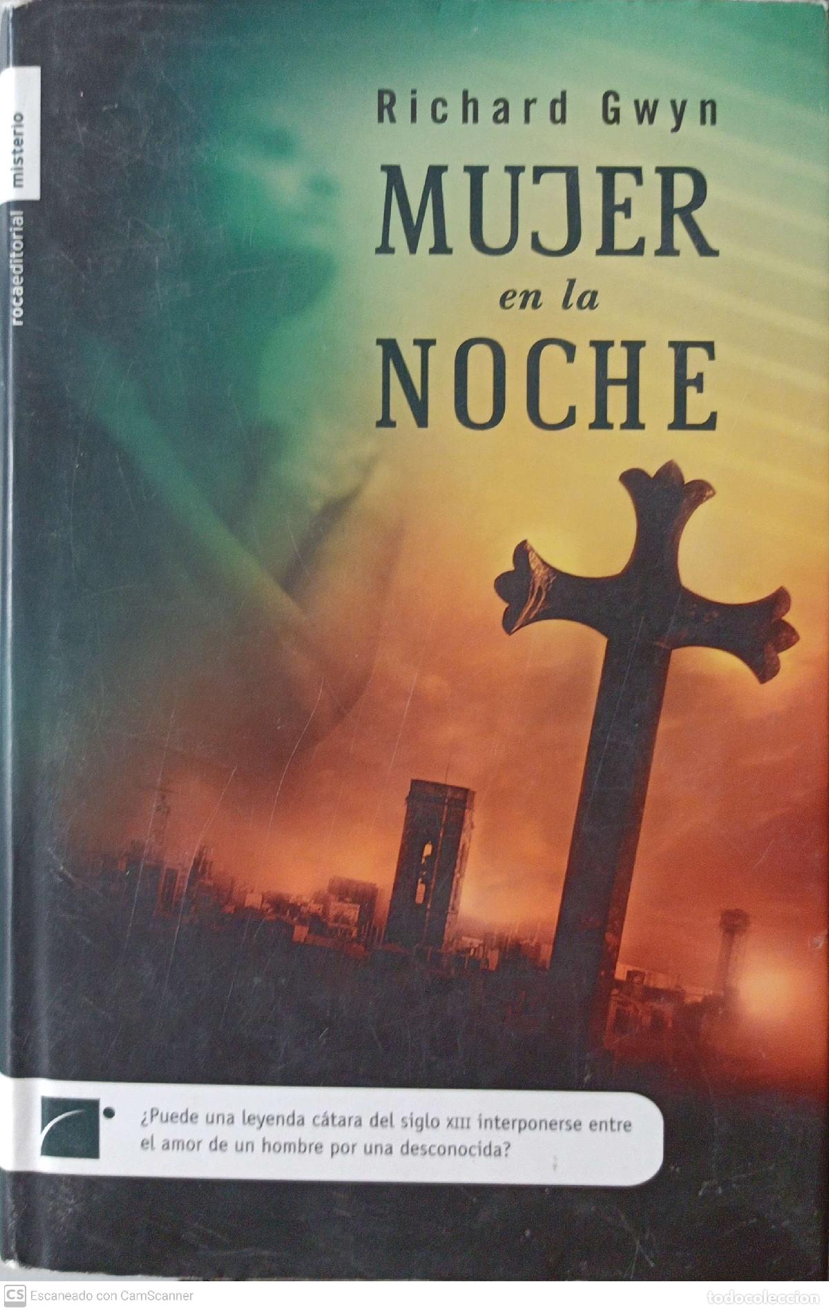 Libros: Mujer en la noche - Richard Gwyn - Foto 1