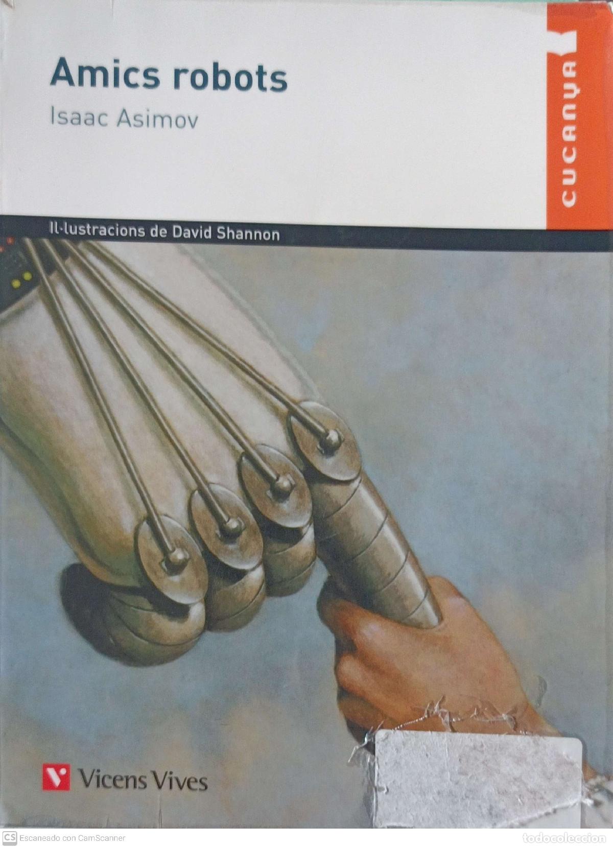 Libros: Amics robots - Isaac Asimov - Foto 1